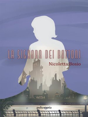 cover image of La signora dei bottoni